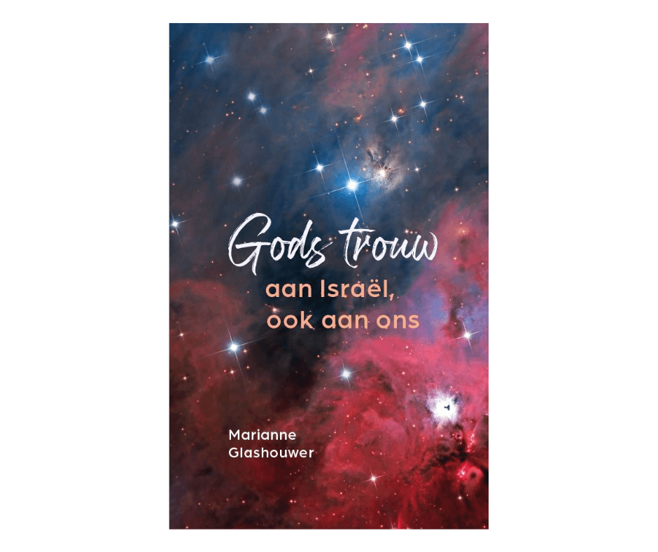 Gods trouw aan Israël, ook aan ons